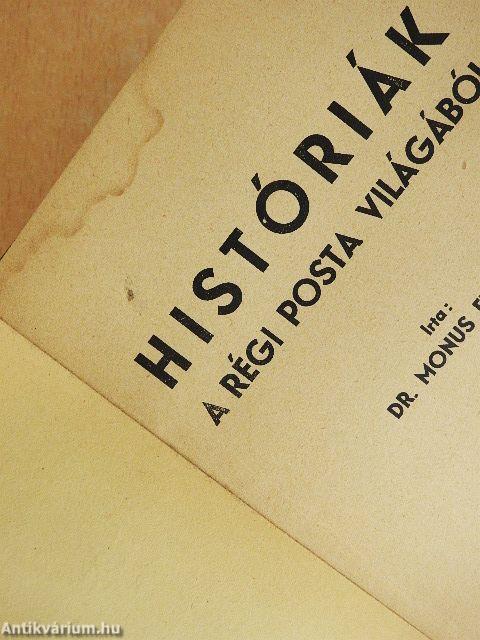 Históriák a régi posta világából