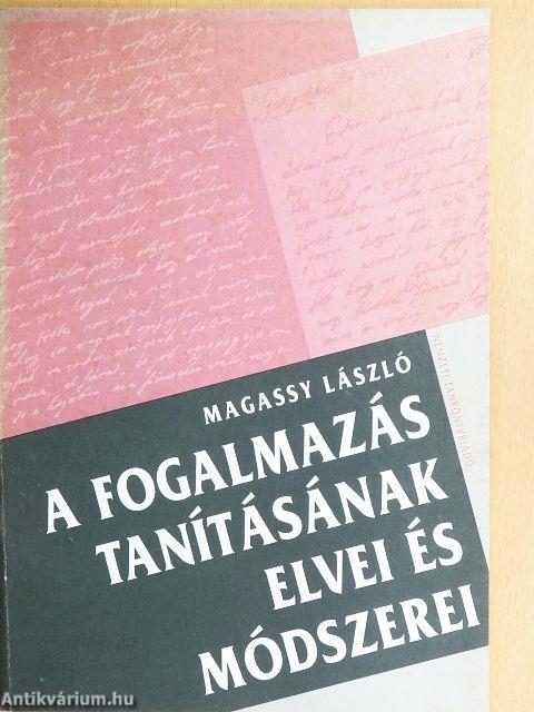 A fogalmazás tanításának elvei és módszerei