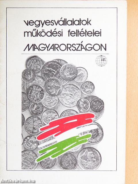 Vegyesvállalatok működési feltételei Magyarországon
