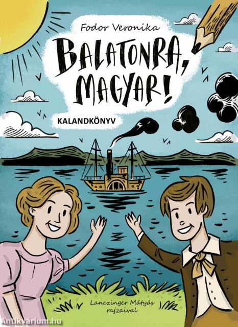 Balatonra, magyar! - kalandkönyv