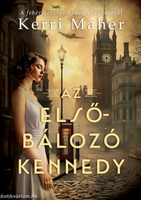 Az elsőbálozó Kennedy