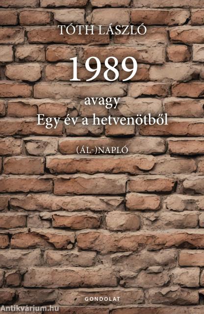 1989 avagy egy év a hetvenötből
