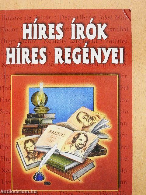 Híres írók híres regényei
