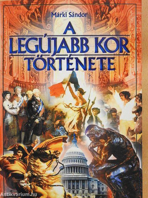 A legújabb kor története