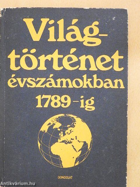 Világtörténet évszámokban I.