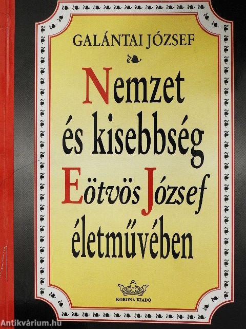 Nemzet és kisebbség Eötvös József életművében