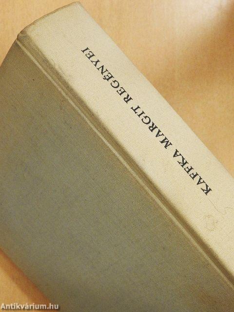 Kaffka Margit regényei