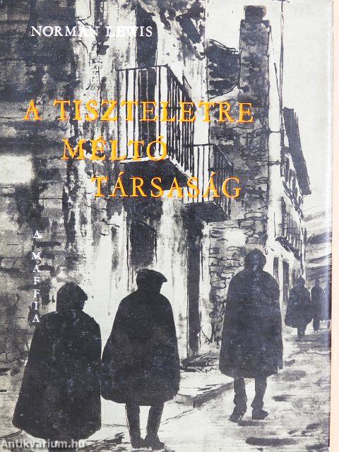 A Tiszteletreméltó Társaság