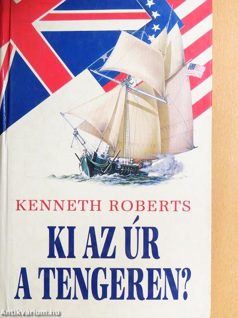 Ki az úr a tengeren?