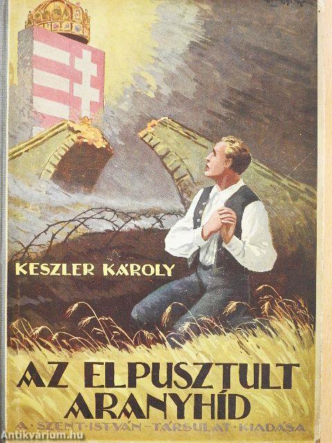 Az elpusztult aranyhíd