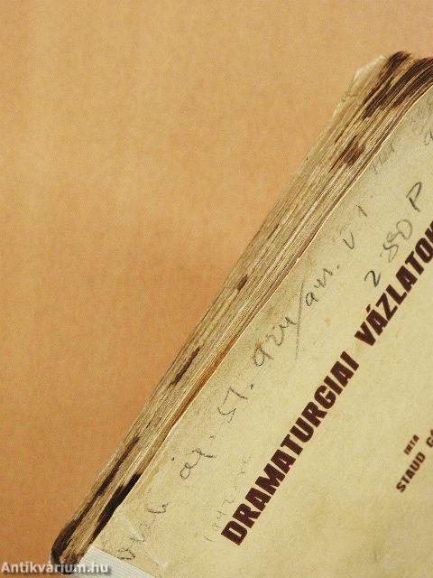 Dramaturgiai vázlatok
