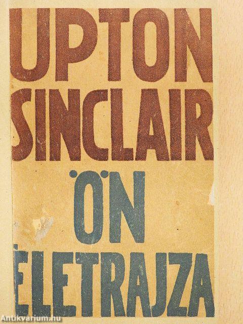 Upton Sinclair önéletrajza