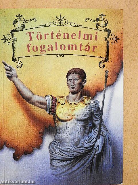 Történelmi fogalomtár