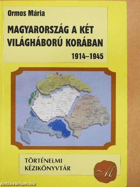 Magyarország a két világháború korában