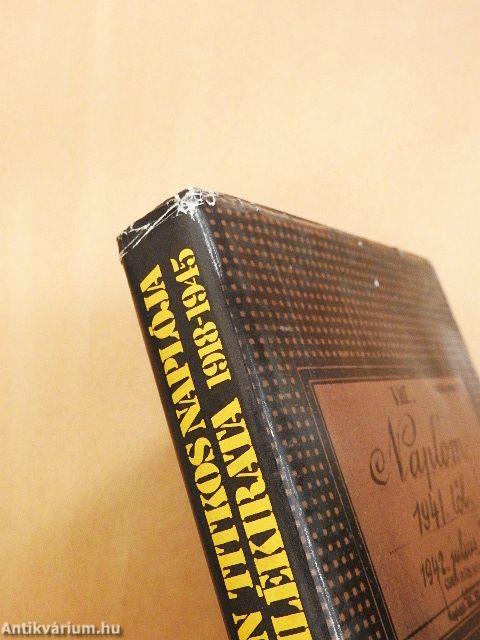 Shvoy Kálmán titkos naplója és emlékirata 1918-1945