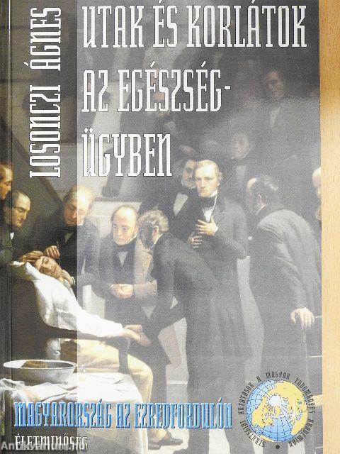 Utak és korlátok az egészségügyben