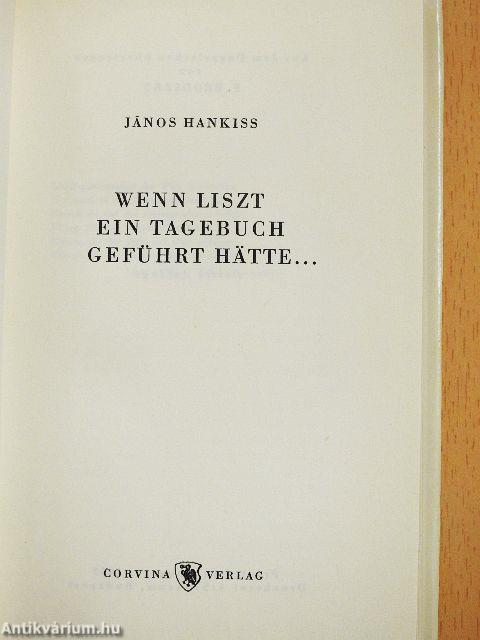 Wenn Liszt ein Tagebuch geführt hätte...