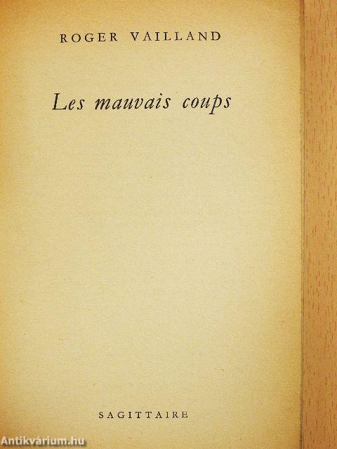 Les mauvais coups