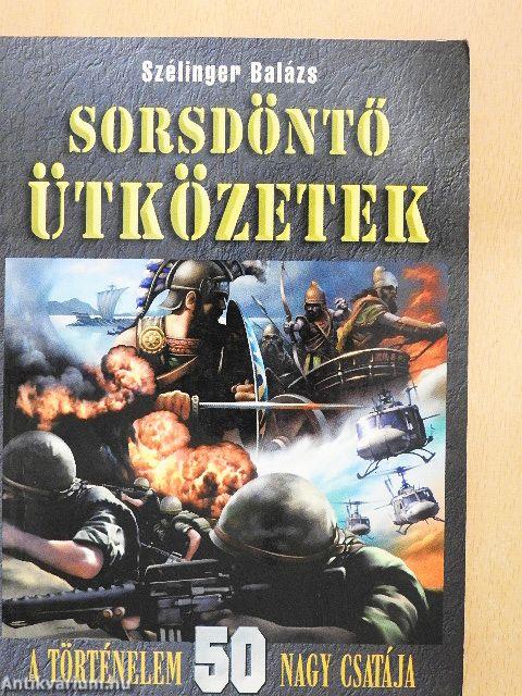 Sorsdöntő ütközetek
