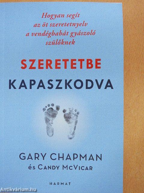 Szeretetbe kapaszkodva