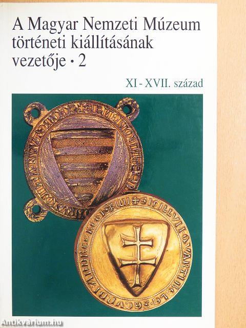 A Magyar Nemzeti Múzeum történeti kiállításának vezetője 2.