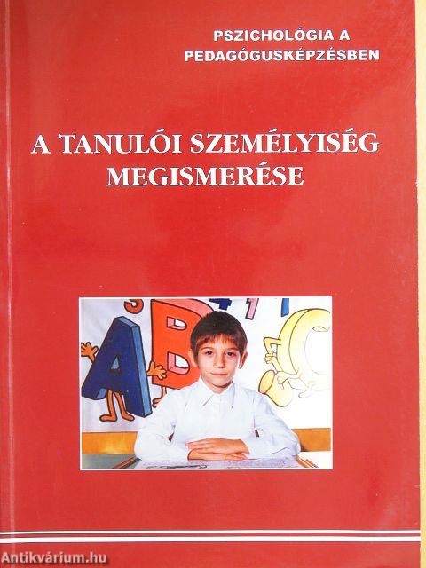 A tanulói személyiség megismerése
