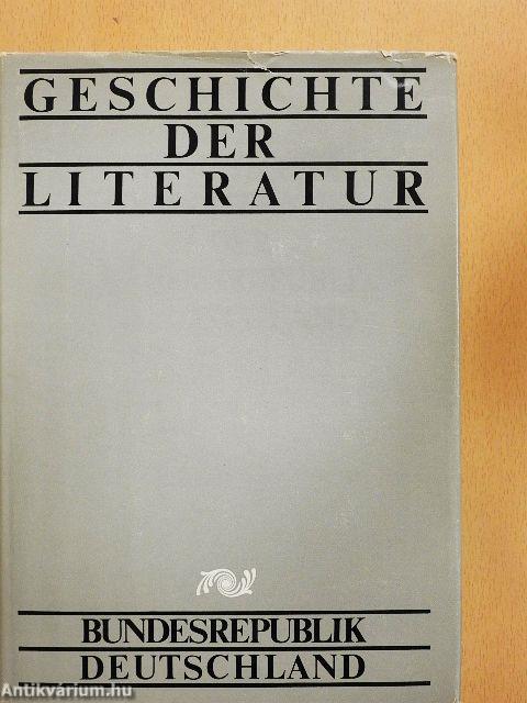 Geschichte der Literatur der Bundesrepublik Deutschland