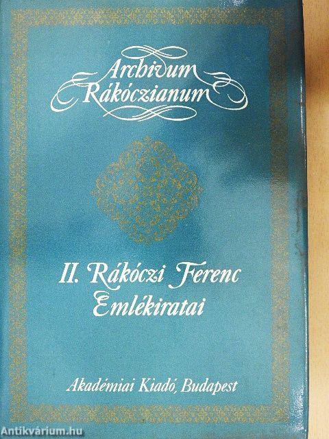 II. Rákóczi Ferenc Emlékiratai
