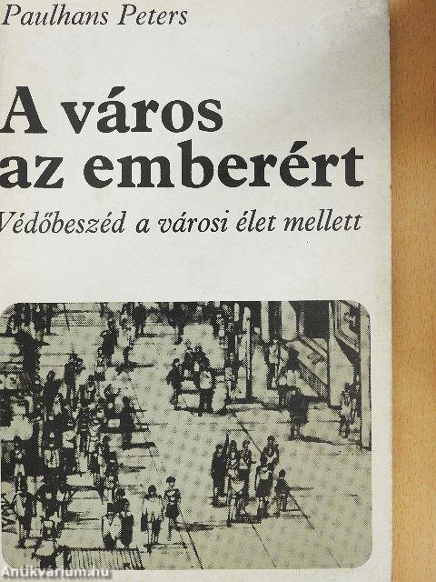 A város az emberért