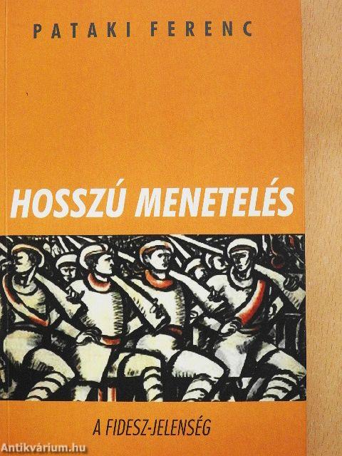 Hosszú menetelés