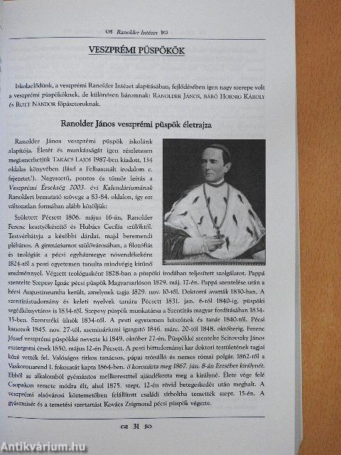 150 év - a Ranolder Intézettől a Padányi Iskoláig