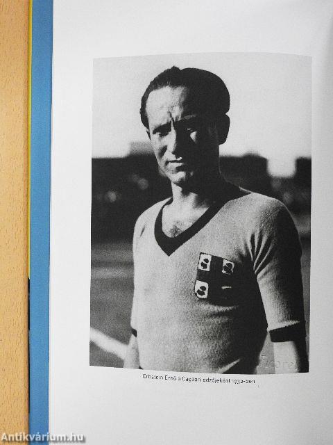 Erbstein Ernő: Az elfeledett futballhős