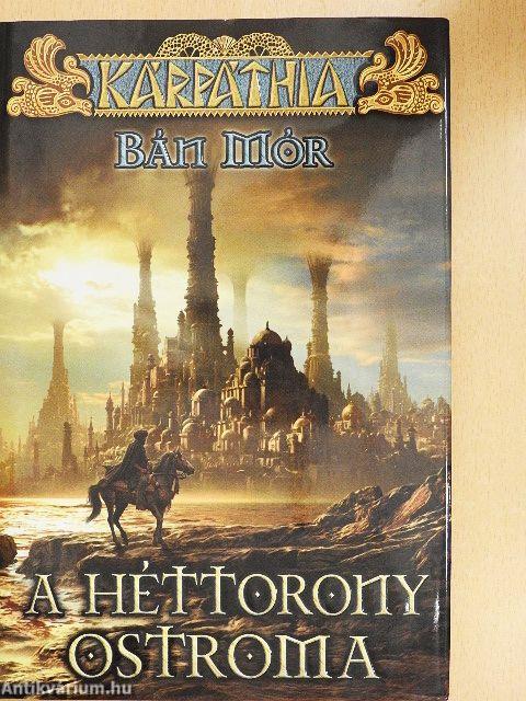 A héttorony ostroma