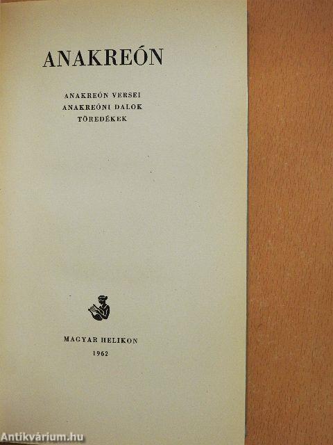 Anakreón versei/Anakreóni dalok/Töredékek