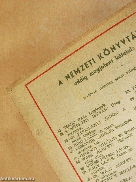 És seregek támadtak...