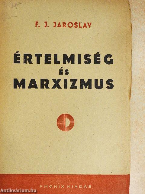 Értelmiség és marxizmus
