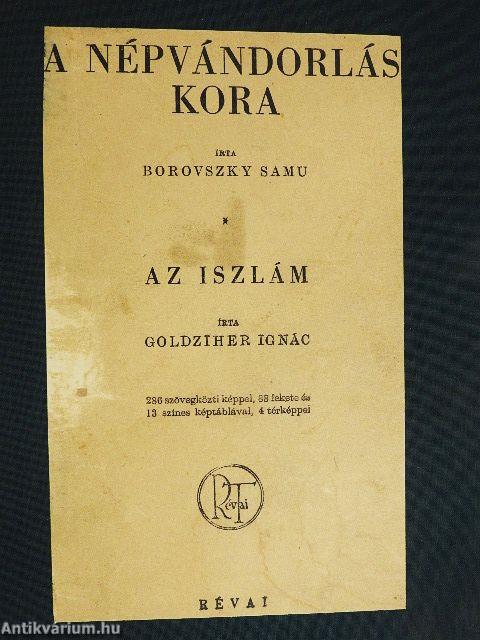 A népvándorlás kora/Az iszlám