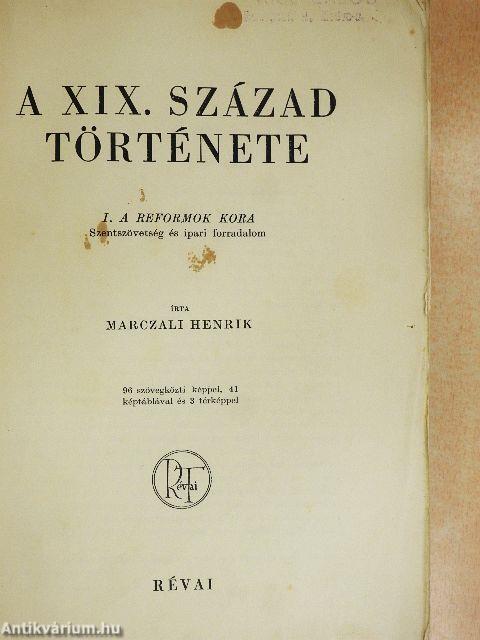 A XIX. század története I.