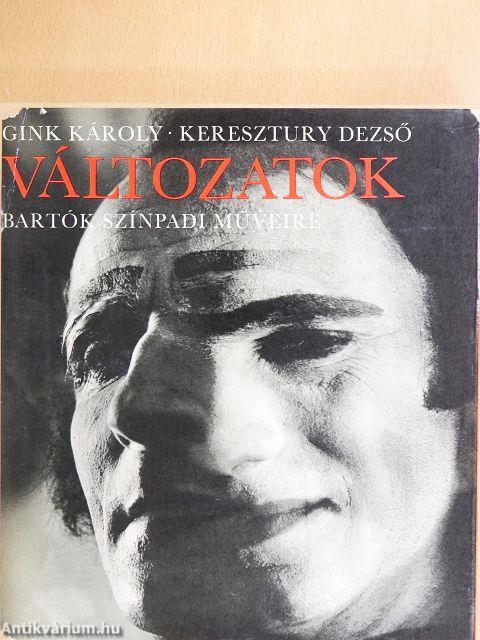Változatok Bartók színpadi műveire I-III.