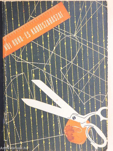 Női ruha- és kabátszabászat