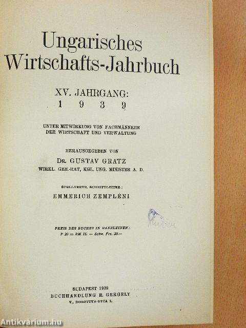 Ungarisches Wirtschafts-Jahrbuch 1939.