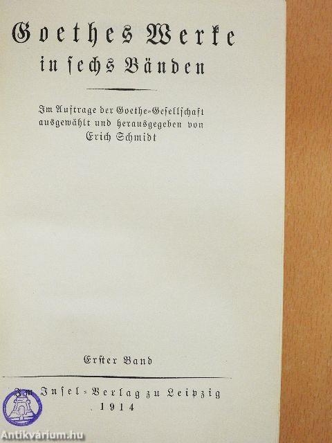 Goethes Werke in sechs Bänden I-VI. (gótbetűs)