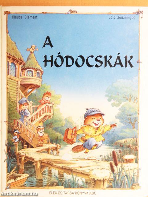 A hódocskák