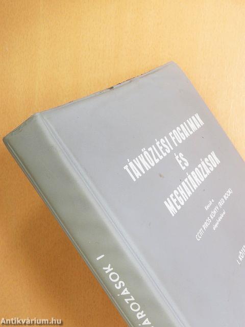 Távközlési fogalmak és meghatározások I.