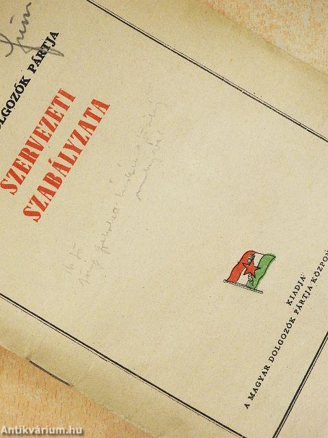 A Magyar Dolgozók Pártja Szervezeti Szabályzata