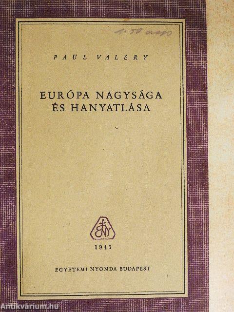 Európa nagysága és hanyatlása