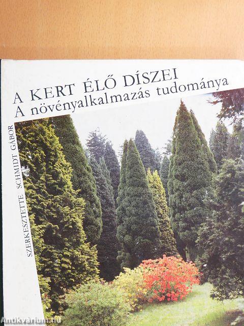 A kert élő díszei