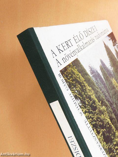 A kert élő díszei