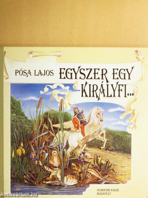 Egyszer egy királyfi...