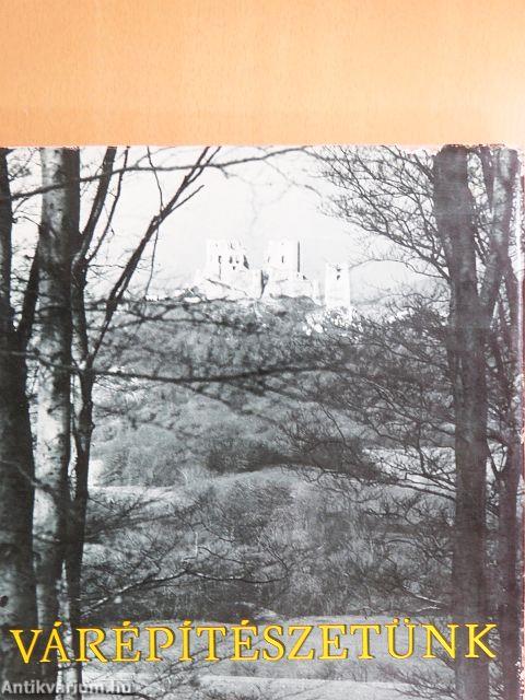 Várépítészetünk